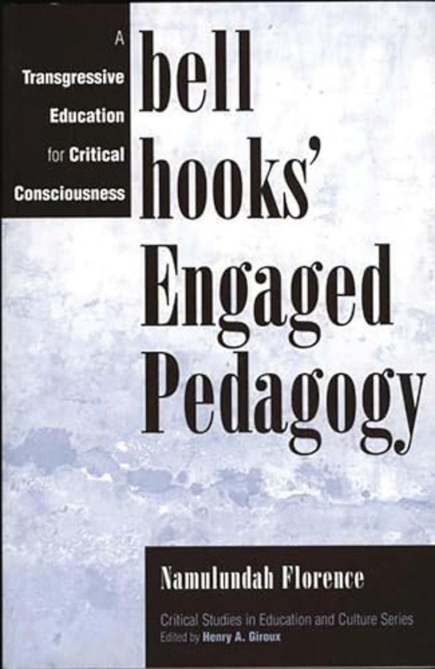 bell hooks' Engaged Pedagogy