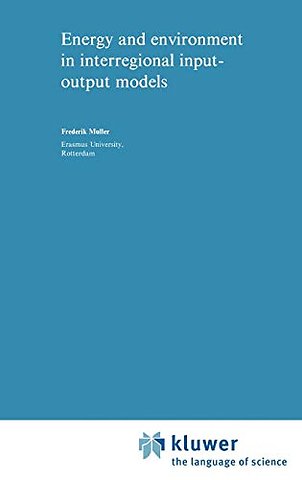 Energy and Environment in Interregional Input-Output Models