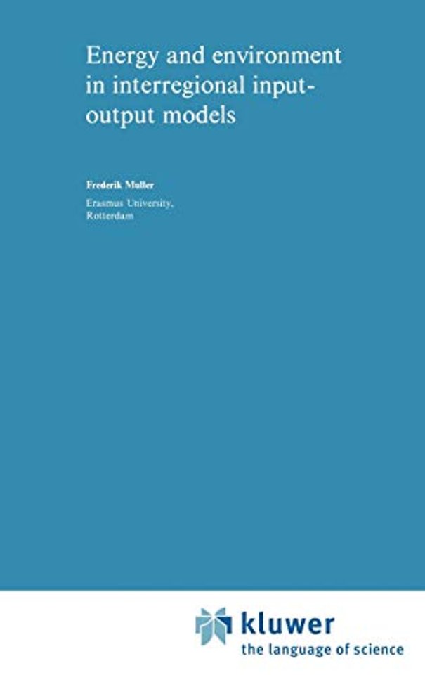 Energy and Environment in Interregional Input-Output Models