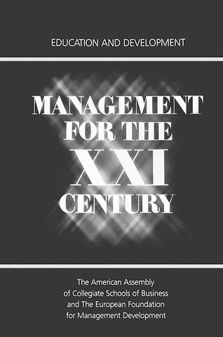 Management for the XXI Century