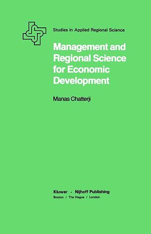 Management and Regional Science for Economic Development