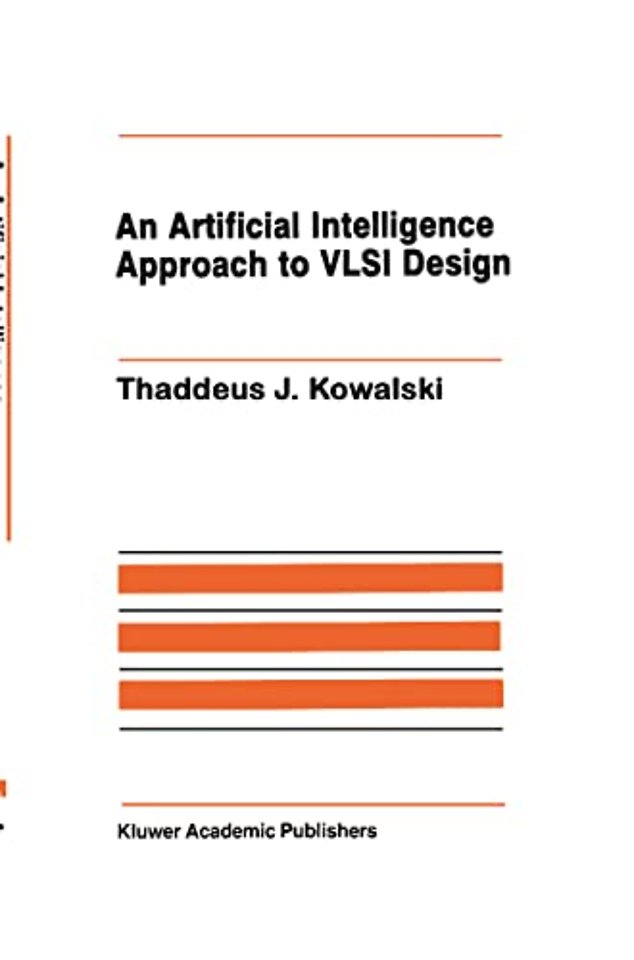 An Artificial Intelligence Approach to VLSI Design