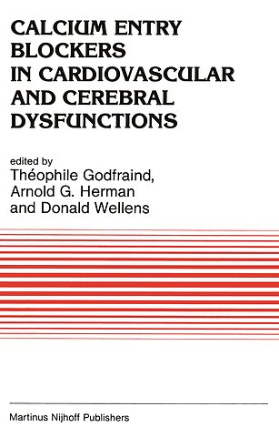 Calcium Entry Blockers in Cardiovascular and Cerebral Dysfunctions