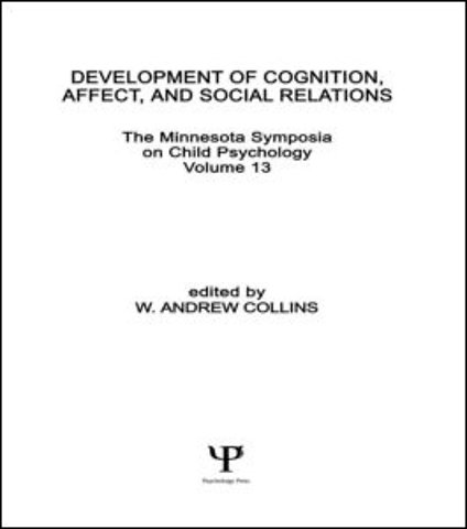 Development of Cognition, Affect, and Social Relations