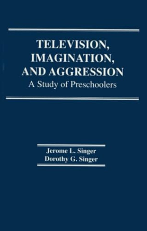 Television, Imagination, and Aggression