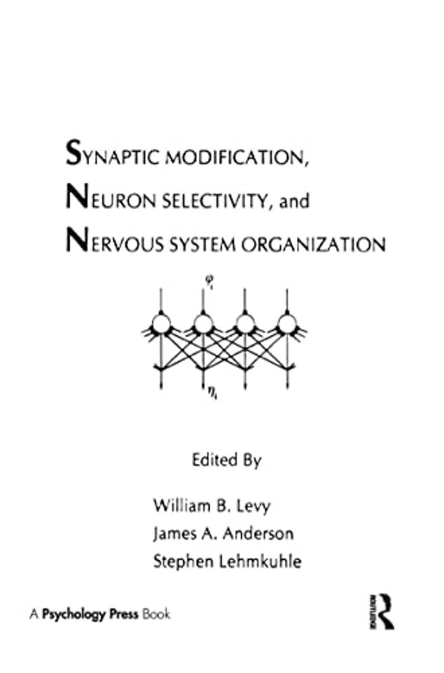 Synaptic Modification, Neuron Selectivity, and Nervous System Organization