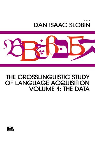 Crosslinguistic Study of Language Acquisition