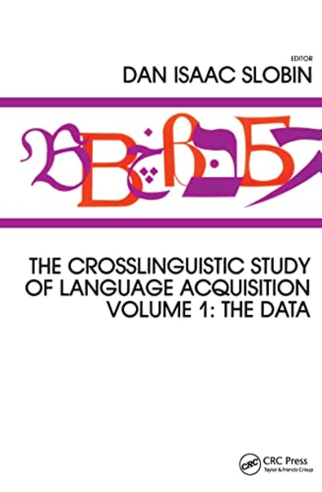 Crosslinguistic Study of Language Acquisition