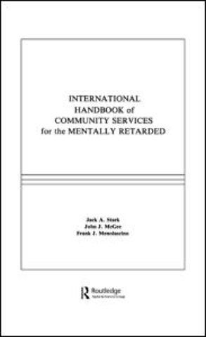 International Handbook of Community Services for the Mentally Retarded