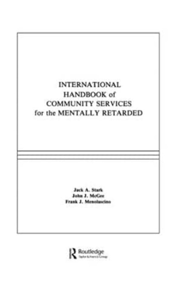 International Handbook of Community Services for the Mentally Retarded