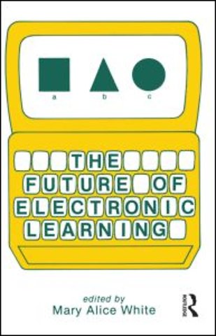 Future of Electronic Learning