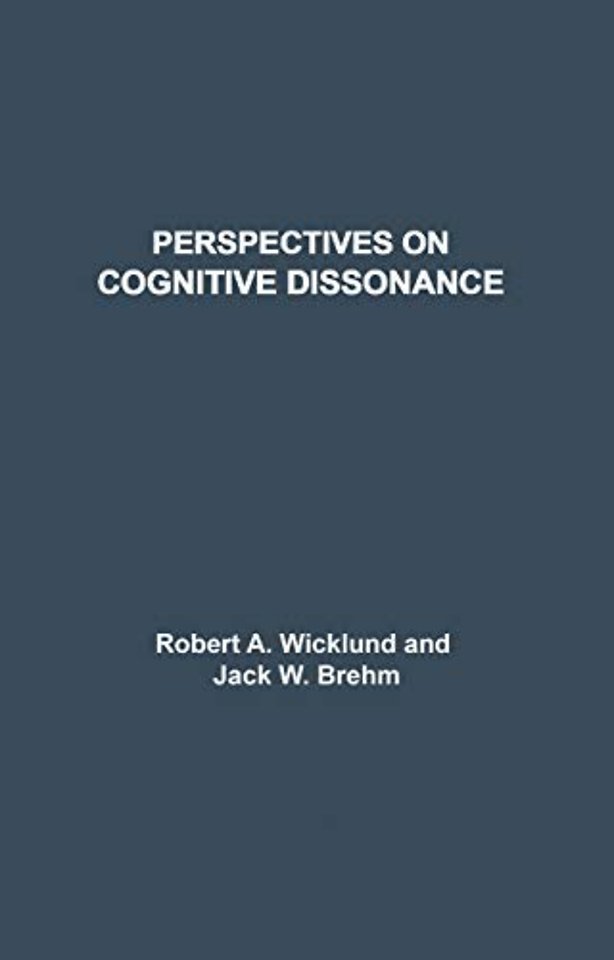 Perspectives on Cognitive Dissonance