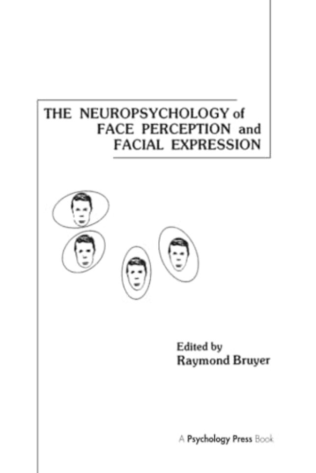 Neuropsychology of Face Perception and Facial Expression