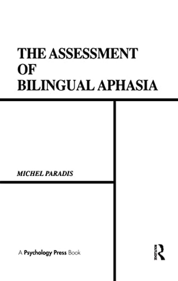 Assessment of Bilingual Aphasia