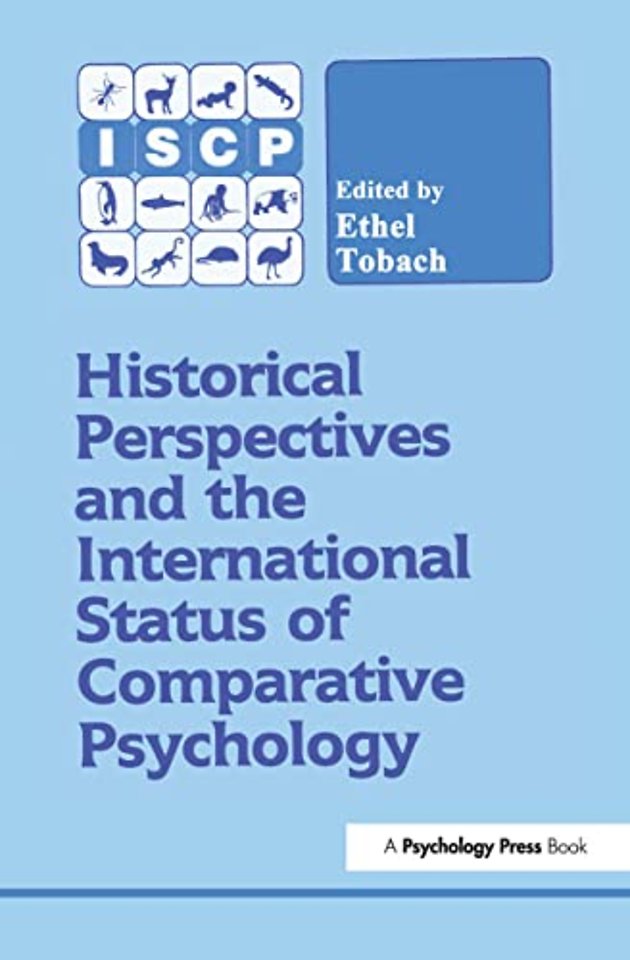 Historical Perspectives and the International Status of Comparative Psychology