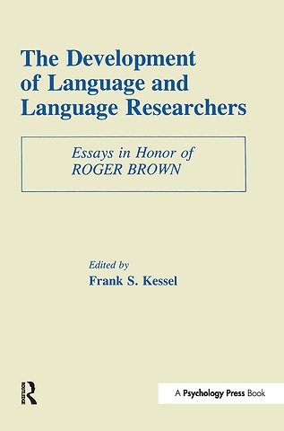 Development of Language and Language Researchers