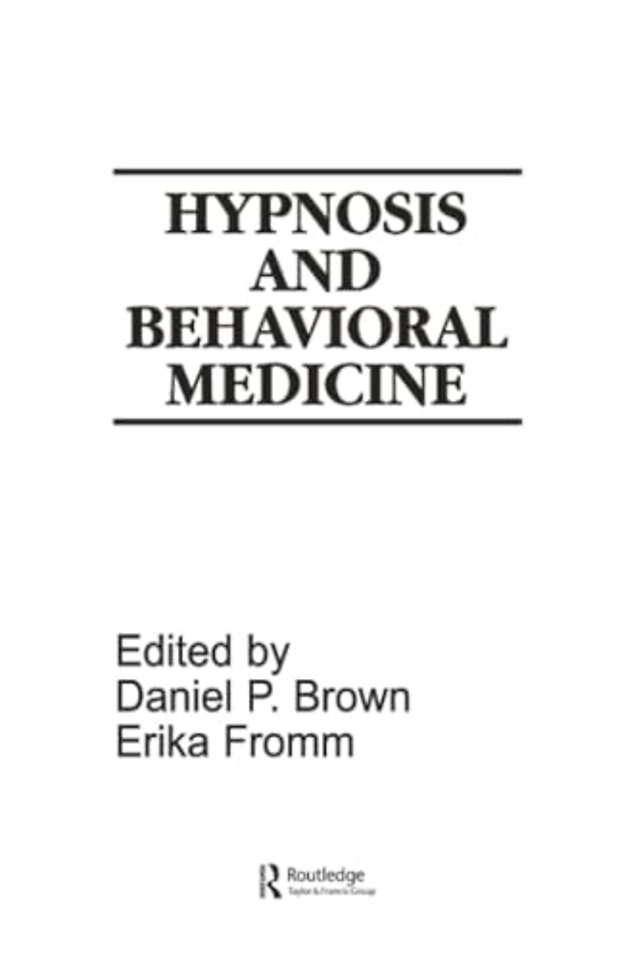 Hypnosis and Behavioral Medicine