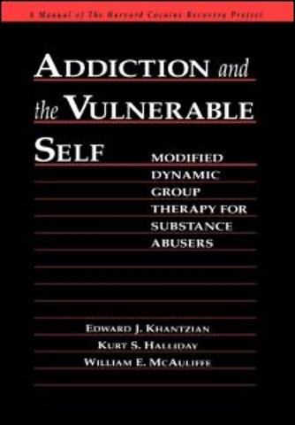 Addiction and the Vulnerable Self