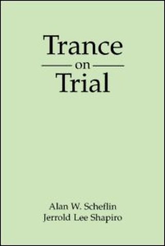 Trance on Trial