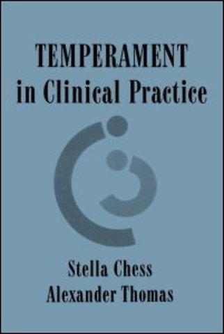 Temperament in Clinical Practice
