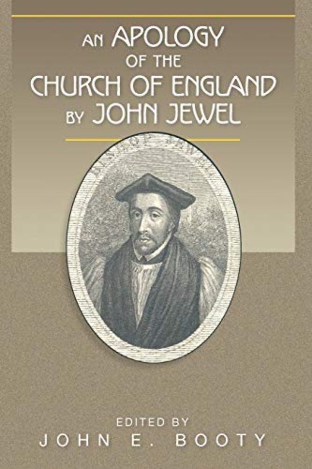 An Apology of the Church of England by John Jewel