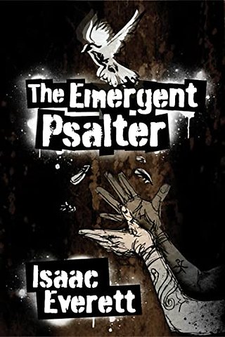 The Emergent Psalter