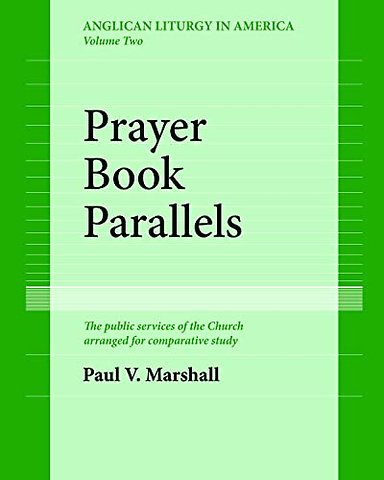 Prayer Book Parallels Volume II (Paperback)