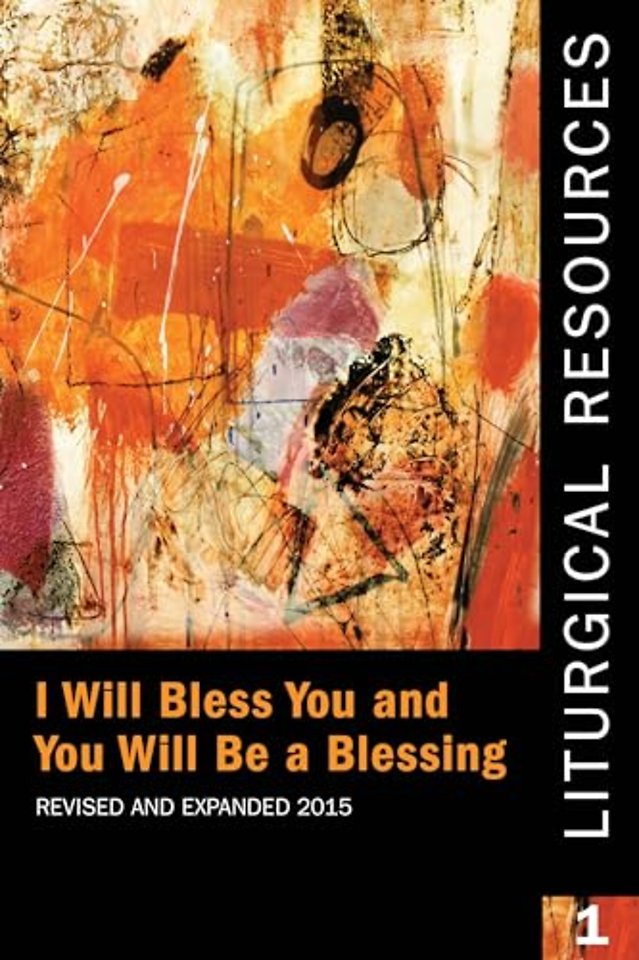 Liturgical Resources 1 Revised and Expanded