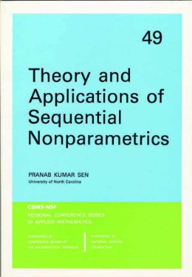 Theory and Applications of Sequential Nonparametrics