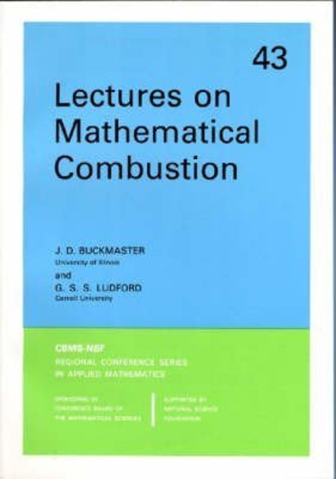 Lectures on Mathematical Combustion