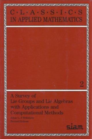 A Survey of Lie Groups and Lie Algebra with Applications and Computational Methods