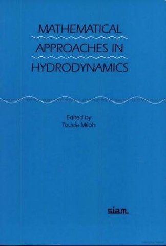 Mathematical Approaches in Hydrodynamics