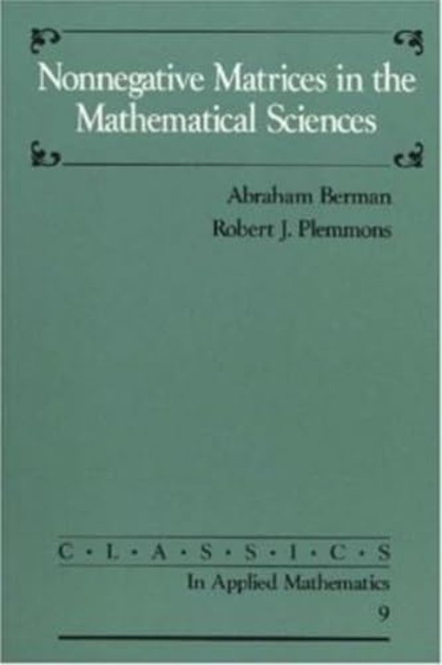 Nonnegative Matrices in the Mathematical Sciences