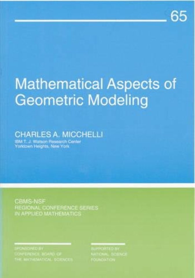 Mathematical Aspects of Geometric Modeling