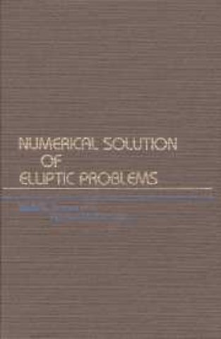 Numerical Solution of Elliptic Problems