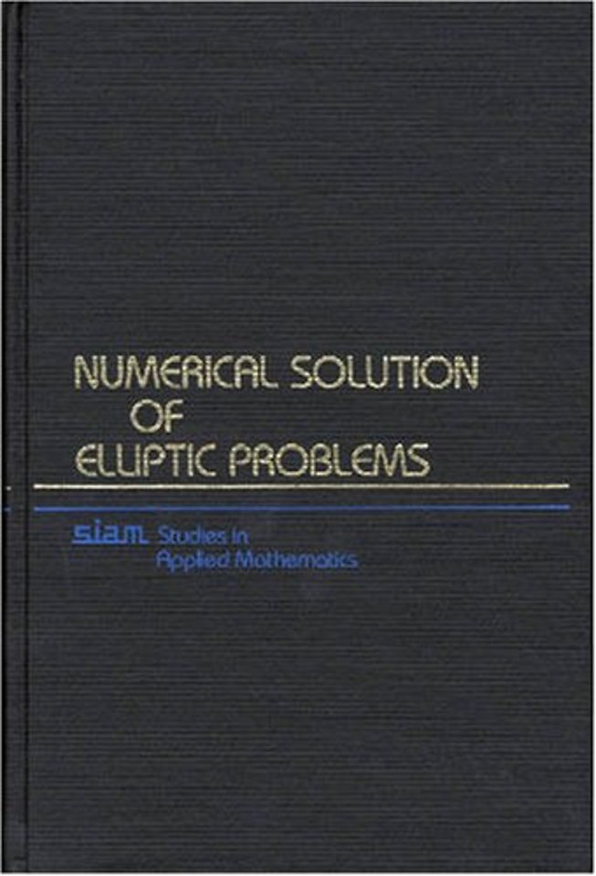 Numerical Solution of Elliptic Problems