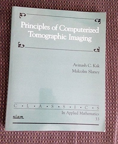 Principles of Computerized Tomographic Imaging