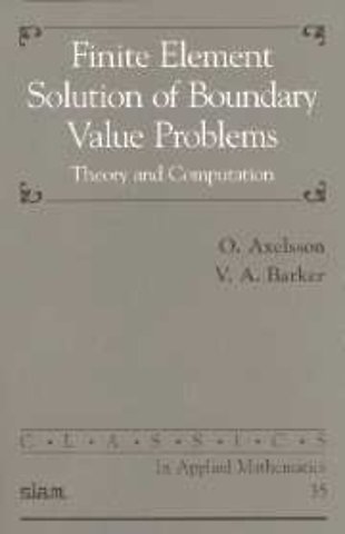 Finite Element Solution of Boundary Value Problems