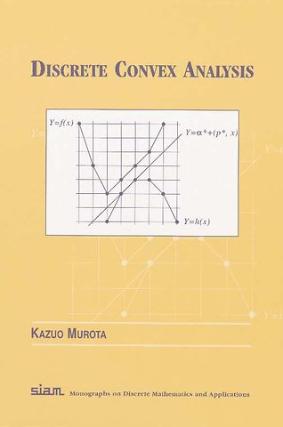 Discrete Convex Analysis