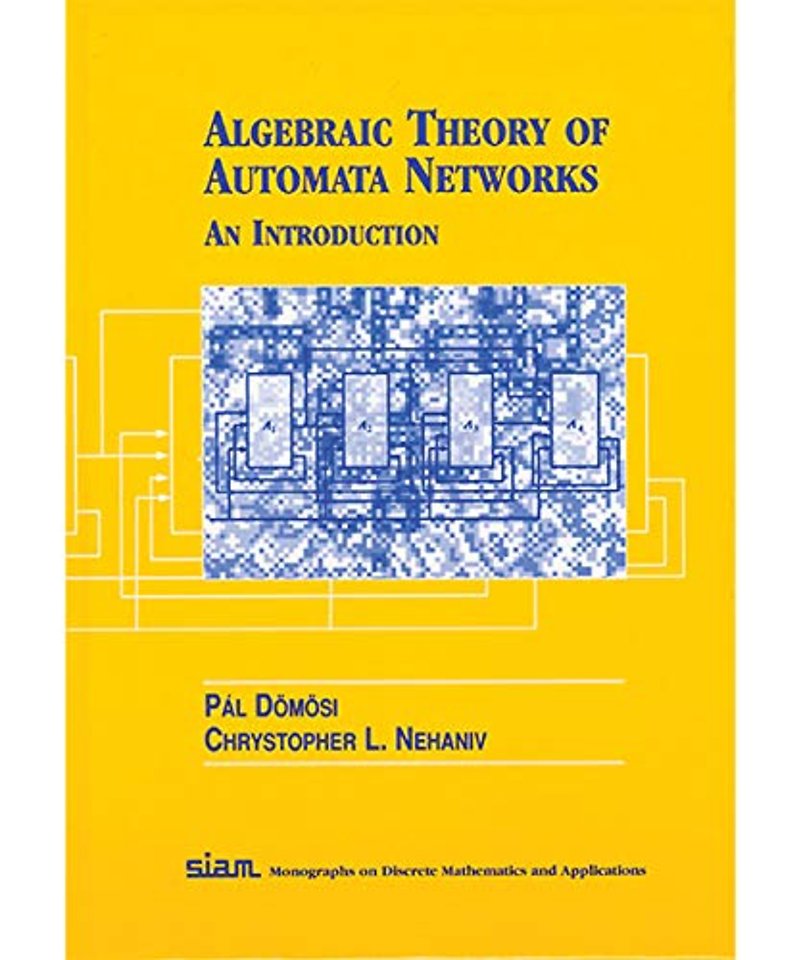 Algebraic Theory of Automata Networks
