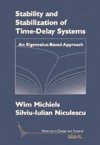 Stability and Stabilization of Time-Delay Systems