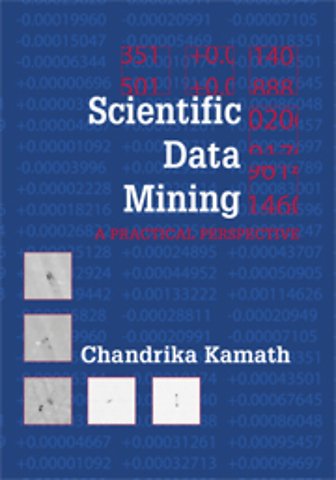Scientific Data Mining – A Practical Perspective