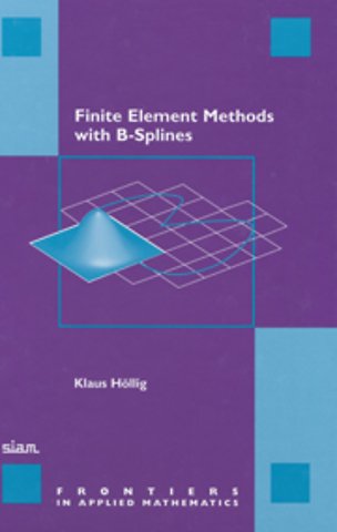 Finite Element Methods with B-Splines