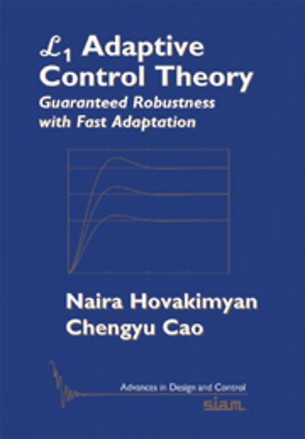 L1 Adaptive Control Theory