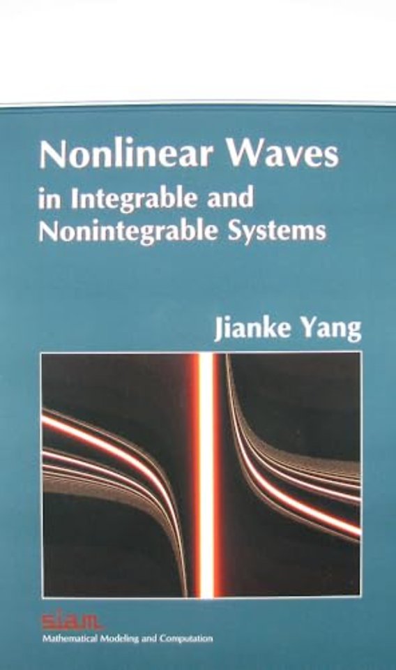 Nonlinear Waves in Integrable and Nonintegrable Systems