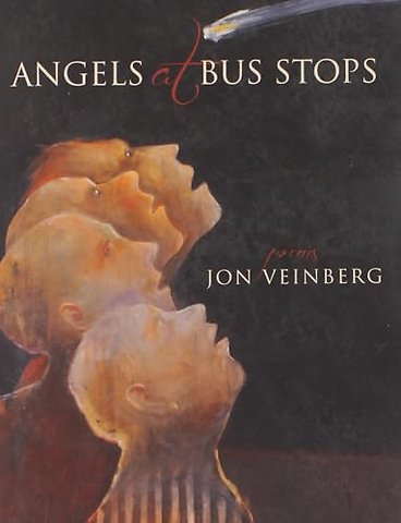 Angels at Bus Stops – Poems