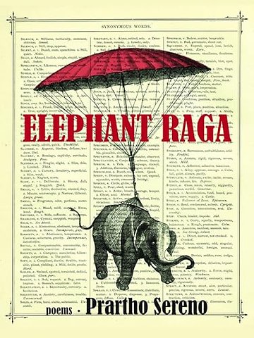 Elephant Raga – Poems