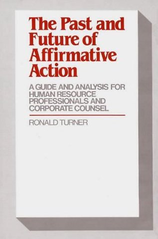 The Past and Future of Affirmative Action