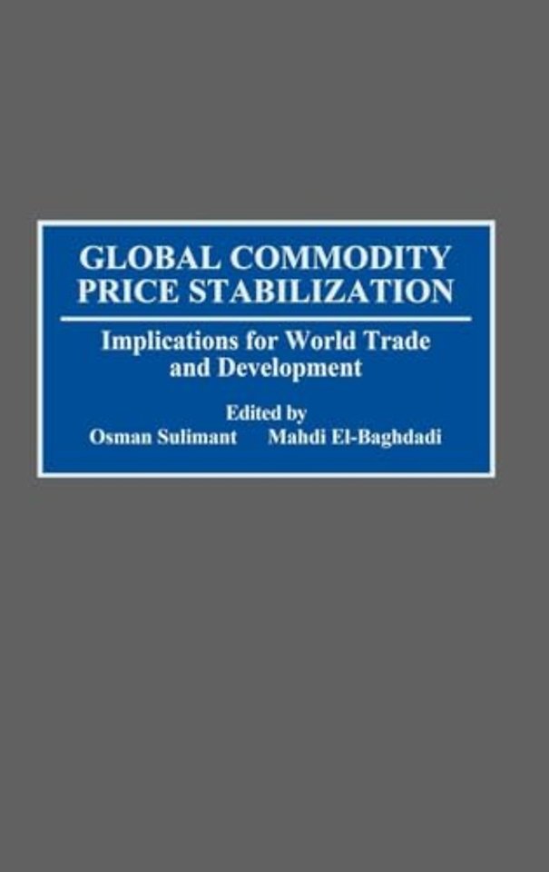 Global Commodity Price Stabilization