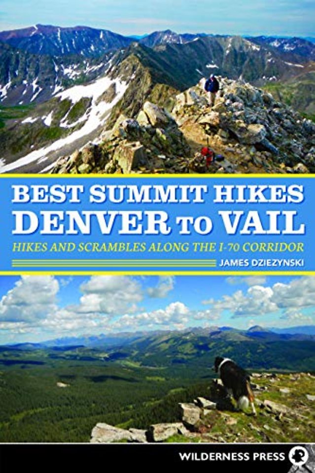 Best Summit Hikes Denver to Vail